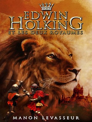 cover image of EDWIN HOLKING et les deux royaumes